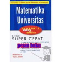 Matematika Universitas (Schaum's Easy  Outlines) Belajar Super Cepat.