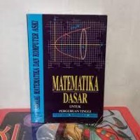 Matematika Dasar untuk Perguruan Tinggi