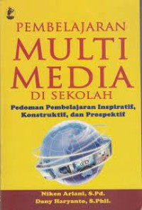 Pembelajaran MultiMedia Di Sekolah