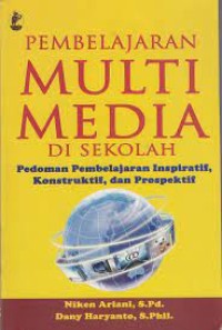 Pembelajaran MultiMedia Di Sekolah