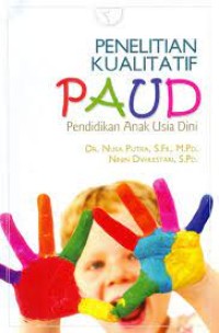 Penelitian Kualitatif PAUD, Pendidikan Anak Usia Dini