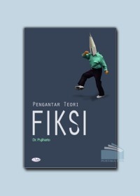 Pengantar Teori Fiksi