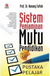 Sistem Penjaminan Mutu Pendidikan