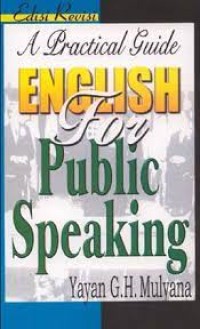 A Pratical Guide English for Public Speaking