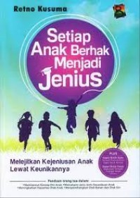 Setiap Anak Berhak Menjadi Jenius