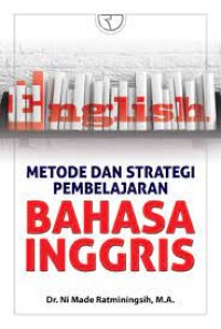 Metode dan strategi pembelajaran bahasa inggris