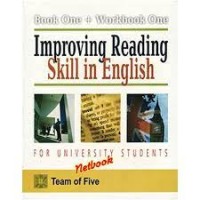 BOOK ONE + WORKBOOK ONE = Improving Reading Skill In English