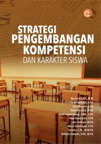 Strategi Pengembangan Kompetensi Dan Karakter Siswa