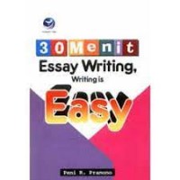 30 Menit Essay Writing, Writing is easy