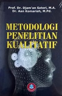 Metodologi Penelitian Kualitatif