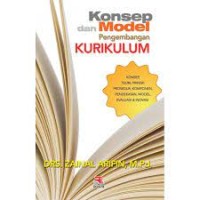 Konsep dan model pengembangan kurikulum