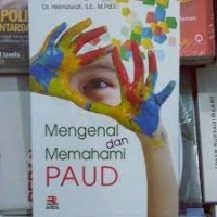 Mengenal dan memahami paud