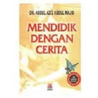 Mendidik Dengan Cerita