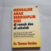 Mengajar Anak Berdisiplin Diri  Dirumah Dan Di Sekolah