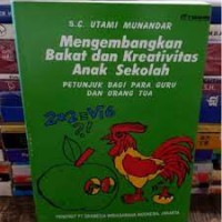 Mengembangkan Bakat dan Kreativitas anak sekolah