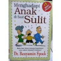 Menghadapi anak di saat sulit