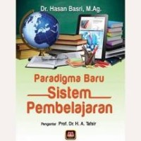 Paradigma Baru sistem Pembelajaran