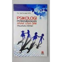 Psikologi perkembangan anak usia dini  (Raudhatul Athfal)