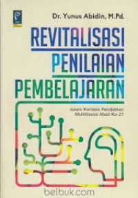 Revitalisasi penilaian pembelajaran