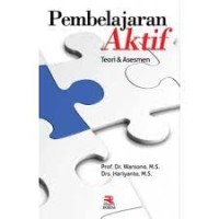 Pembelajaran Aktif : Teori dan Asesmen